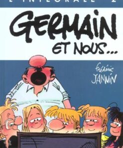 Germain et nous... L'Intégrale 2