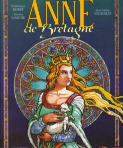 La Geste des Héros de Bretagne Tome 1