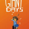 Giant Days Tome 1