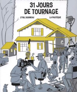 31 jours de tournage