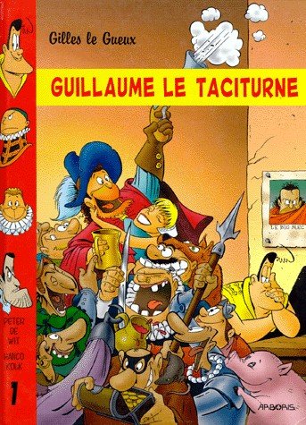 Gilles le gueux Tome 1
