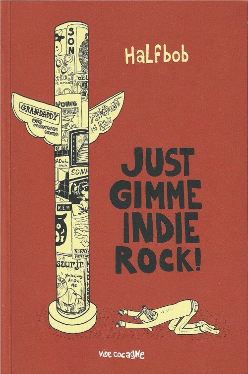 Gimme Indie Rock ! Tome 3