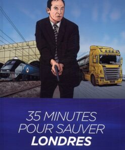 35 minutes pour sauver Londres