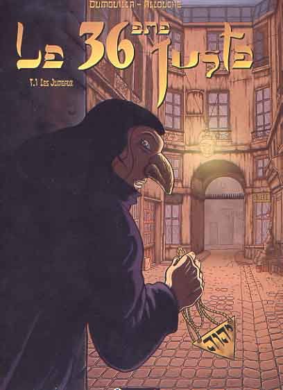 Le 36ème juste Tome 1
