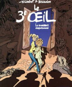 Le 3e oeil Tome 1