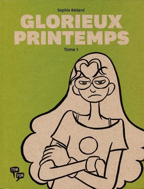 Glorieux printemps Tome 1