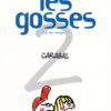 Les Gosses Tome 3 Les Gosses Tome 3
