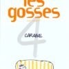 Les Gosses Tome 4 Les Gosses Tome 4