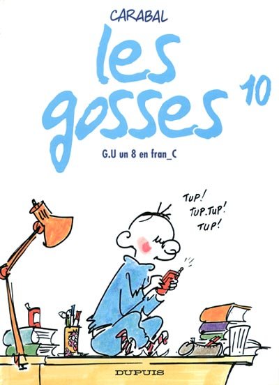 Les Gosses Tome 10