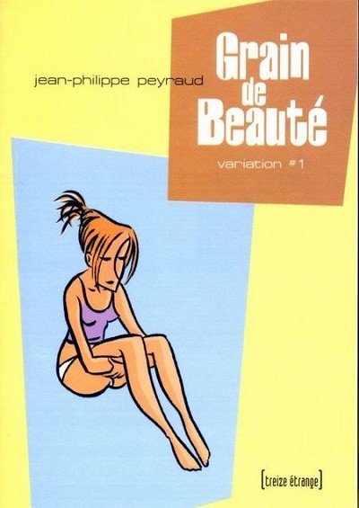 Grain de Beauté Tome 1