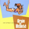 Grain de Beauté Tome 3