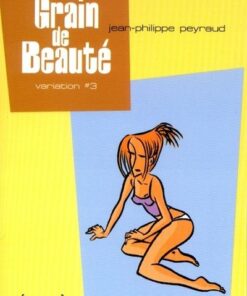 Grain de Beauté Tome 3