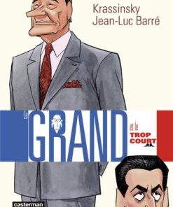 Le Grand et le trop court