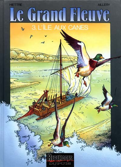 Le Grand fleuve Tome 3