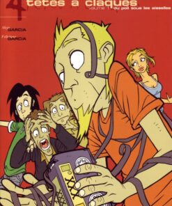 4 têtes à claques Tome 1