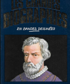 Les grandes biographies en bandes dessinées
