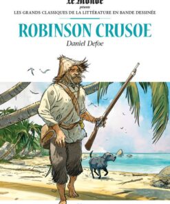 Les Grands Classiques de la littérature en bande dessinée Tome 4