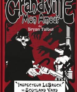 Grandville Tome 2