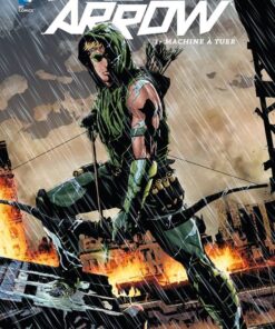 Green Arrow Tome 1