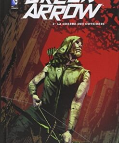 Green Arrow Tome 2