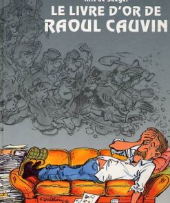 Livre d'or de Raoul Cauvin