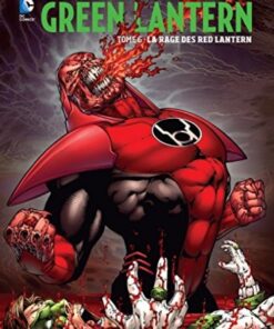 Geoff Johns présente Green Lantern Tome 6