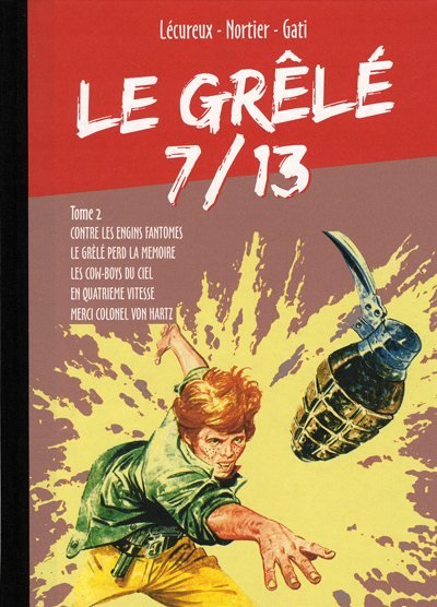 Le Grêlé 7/13 Tome 2