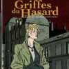 Les Griffes du hasard Tome 1