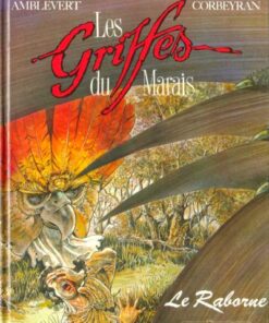 Les Griffes du Marais Tome 1