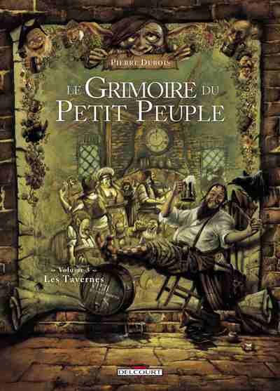 Le Grimoire du petit peuple Tome 3