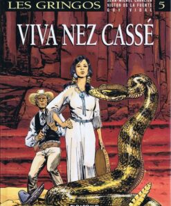 Les Gringos Tome 5