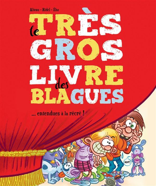 Le Gros livre des blagues