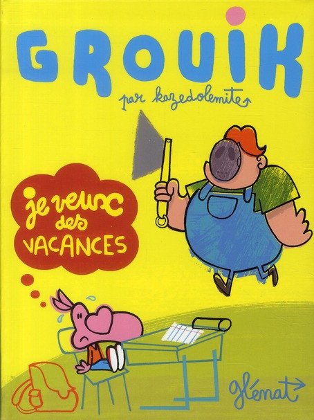 Grouik Tome 1