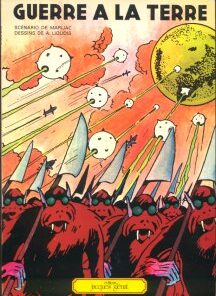 Guerre à la Terre Tome 1
