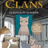 La Guerre des clans Tome 1