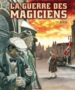 La Guerre des Magiciens Tome 1