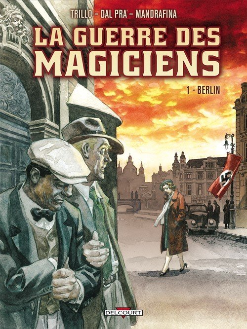 La Guerre des Magiciens Tome 1