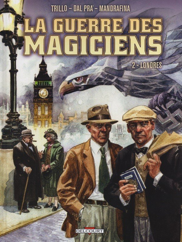La Guerre des Magiciens Tome 2