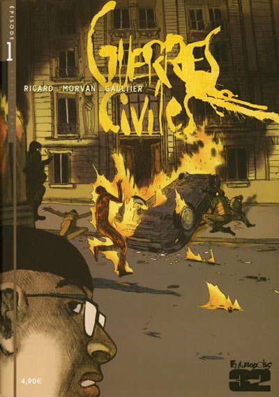 Guerres civiles Épisode 1