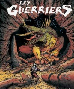 Les Guerriers Tome 3