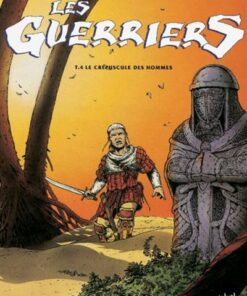 Les Guerriers Tome 4
