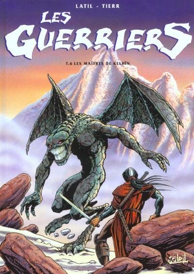 Les Guerriers Tome 6