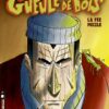 Gueule de bois Tome 1