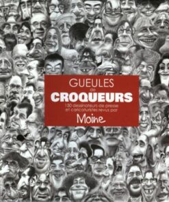 Gueules de croqueurs