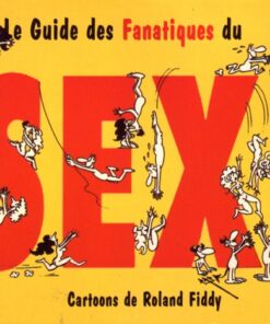 Le Guide des Fanatiques Tome 1