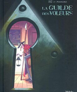 La Guilde des voleurs Tome 1