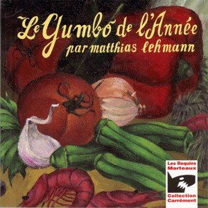 Le Gumbo de l'année