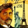 Gustave Eiffel : Le géant du fer