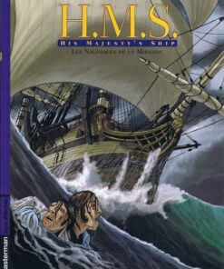 H.M.S. - His Majesty's Ship Tome 1