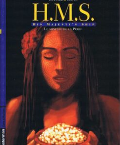 H.M.S. - His Majesty's Ship Tome 4